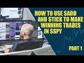 How to use $ADD and $TICK to make winning trades in $SPY (part 1)