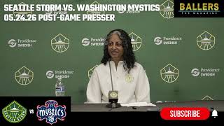 Head Coach Sonia Raman: Seattle Storm Postgame Presser | vs. Washington Mystics | 05.24.26