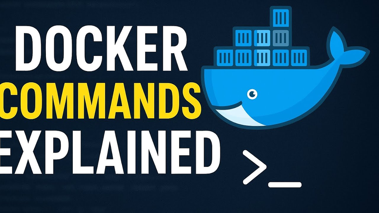 Docker Commands Explained | Beginner’s Complete Guide 🐳 - YouTube