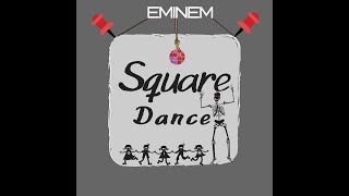 Eminem - Square Dance (Music Video) 2019