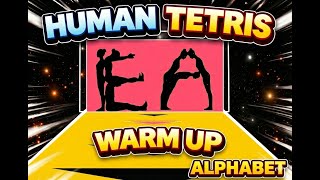 HUMAN TETRIS HARD LEVEL | Who Fails First? ALPHABET CHALLENGE