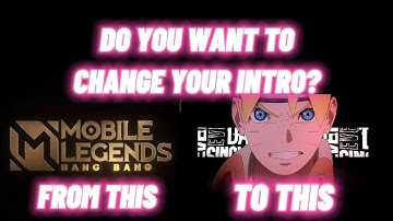 MOBILE LEGENDS INTRO CHANGE TUTORIAL