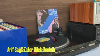 Arif Sağ&Zafer Dilek - Dımbıllı(Yeni Baskı Plak Kayıt) 45Lik