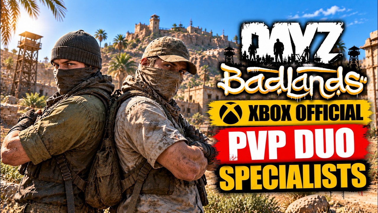 DayZ Badlands | XBOX OFFICIAL