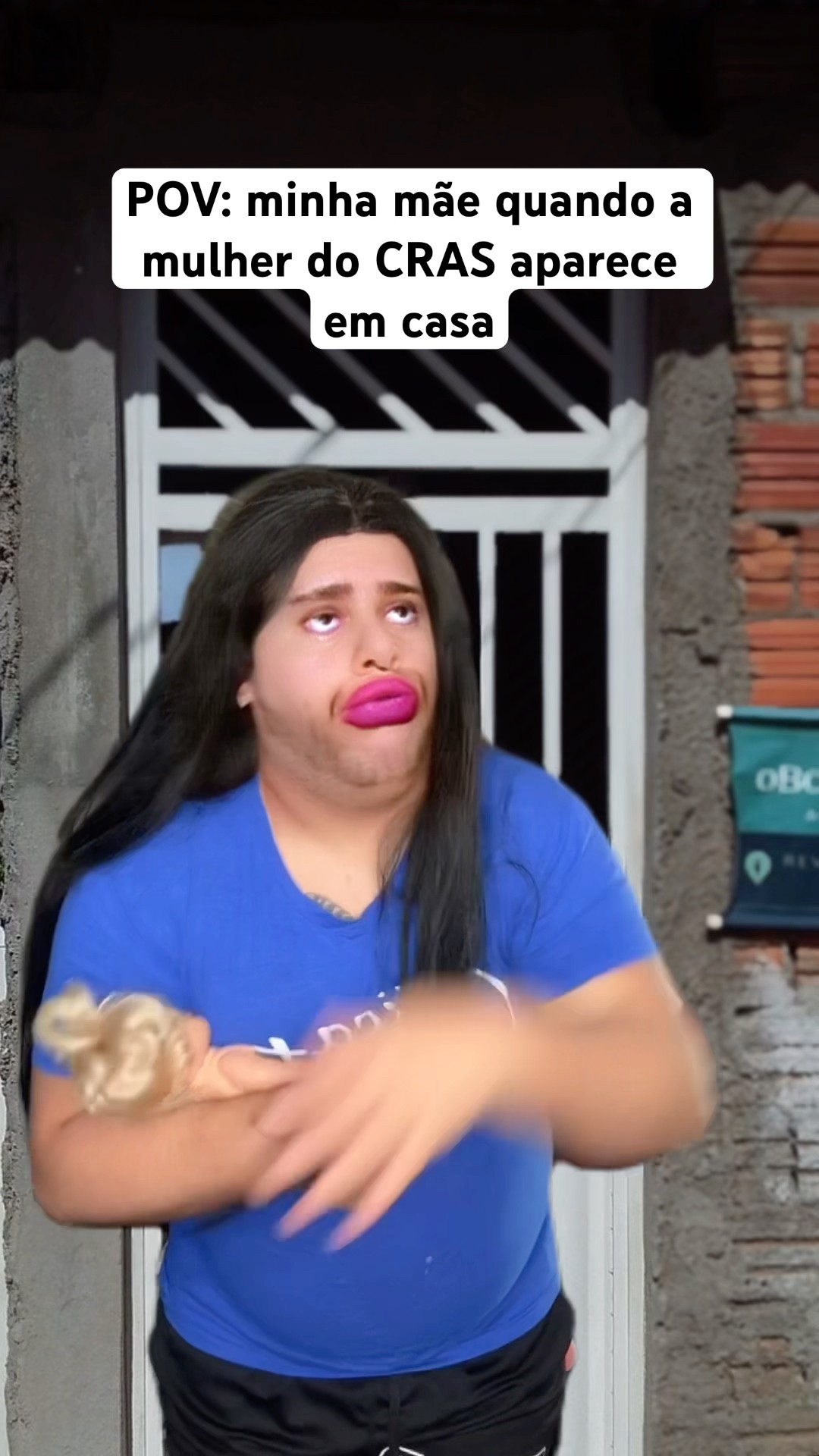 MINHA MÃE QUANDO A MULHER DO CRAS APARECE EM CASA