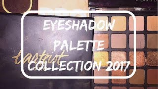 EYESHADOW PALETTE COLLECTION 2017