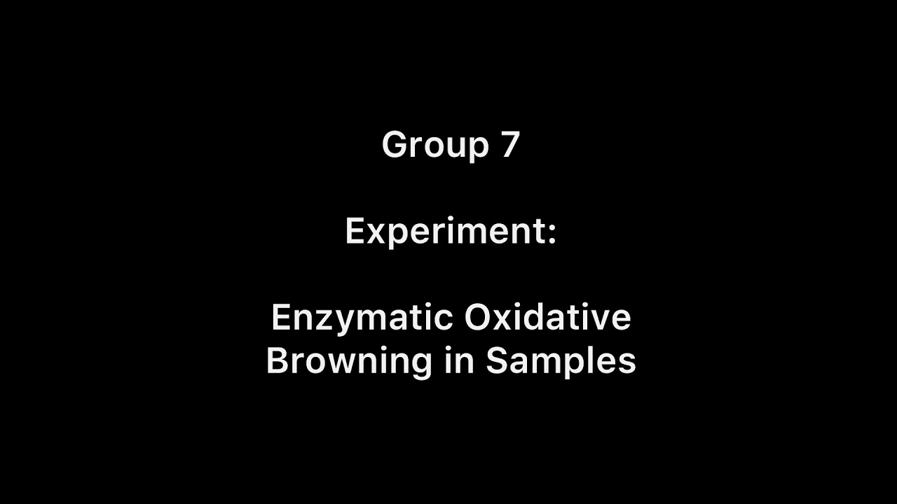 enzymatic browning experiment YouTube