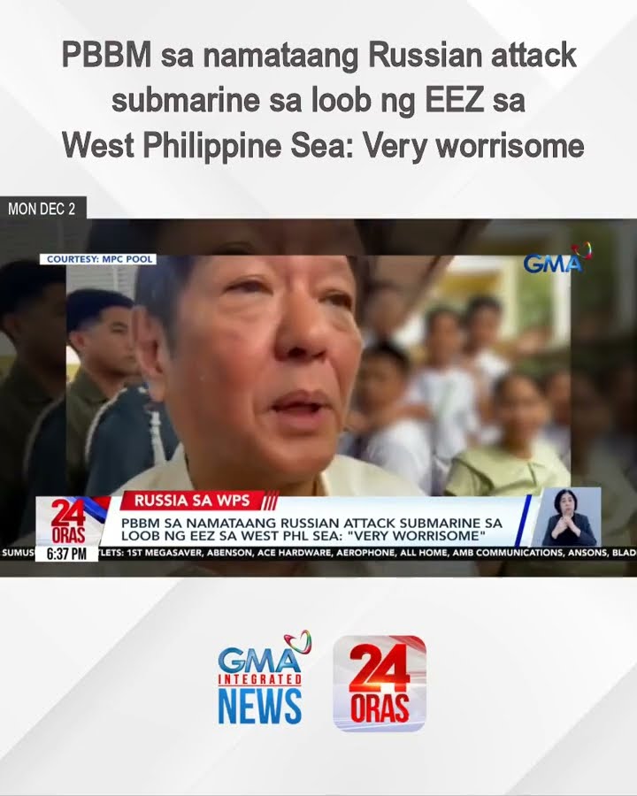PBBM sa namataang Russian attack submarine sa loob ng EEZ sa West Philippine Sea... | 24 Oras