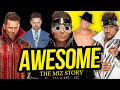 AWESOME | The Miz Story (Full Career Documentary)