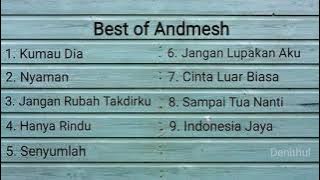 Best of Andmesh || Kumpulan Lagu Andmesh