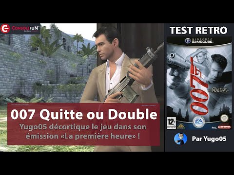TEST RETRO 007 Quitte Ou Double Sur PS2 Xbox Et GameCube 