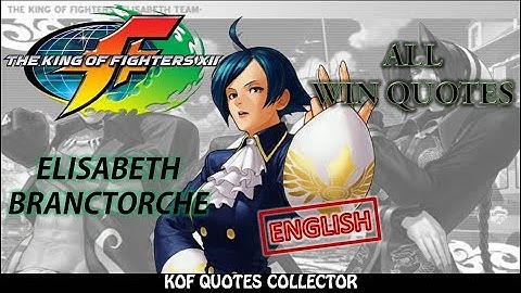 The King of Fighters XII - Elisabeth Branctorche All Win Quotes (English) PS3