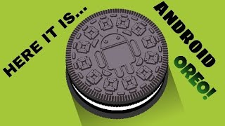 Android 8.0 Oreo - Top 5 Features And Some New Updates..
