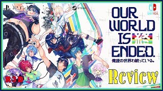 Our World is Ended Review (PS4 Pro, PS4, Nintendo Switch, & Steam PC)