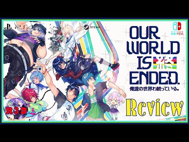 Our World is Ended Review (PS4 Pro, PS4, Nintendo Switch, & Steam