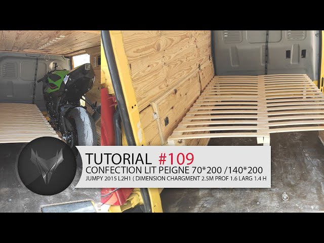 🚌 #vanlife [TUTORIAL #109] CONFECTION D'UN LIT PEIGNE 70*200 / 140*200  POUR JUMPY L2H1 2015 