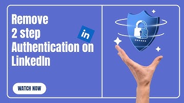 how To Remove 2-Step Authentication On LinkedIn In 2025 (2FA Guide)