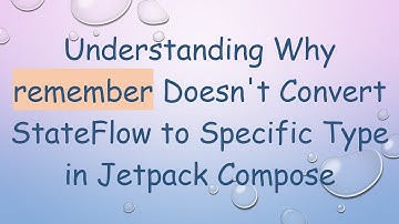 Understanding Why remember Doesn