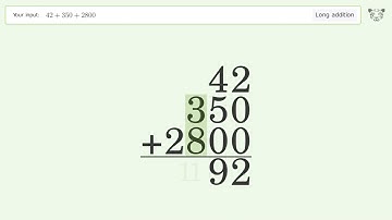 Long Addition Problem 42+350+2800: Step-by-Step Video Solution | Tiger Algebra