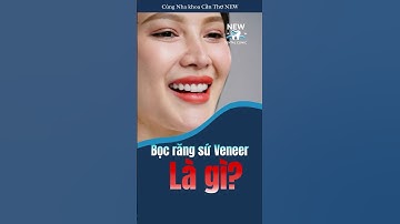 Nụ cười rạng rỡ, trắng sáng. Câu trả lời chính là DÁN SỨ VENEER!