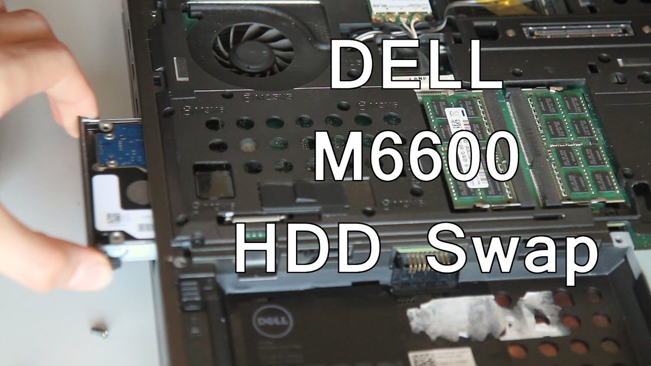 Dell M6600 HDD Upgrade YouTube