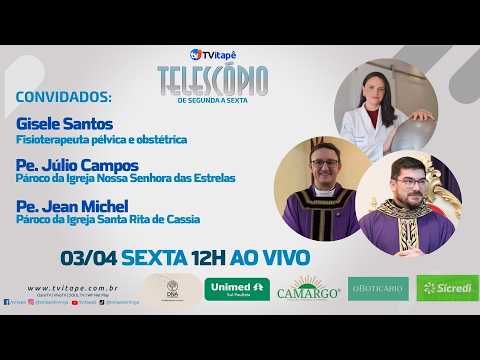 9° Telescópio - 03/04/2026 - Gestação com consciência - Sexta-feira Santa