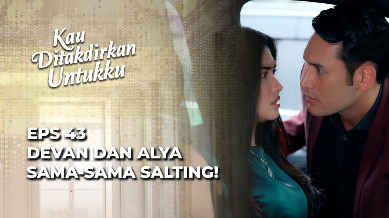 DARA FIX JADI SEKRETARIS DEVAN‼️ MIKO MAKIN GAK BERKUTIK? - KAU DITAKDIRKAN UNTUKKU EPS 43