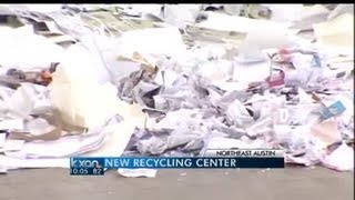 New Recycling Facility Opens in Northeast Austin