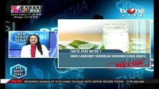 AYO HIDUP SEHAT : FAKTA dan MITOS LIDAH BUAYA BAGI KESEHATAN