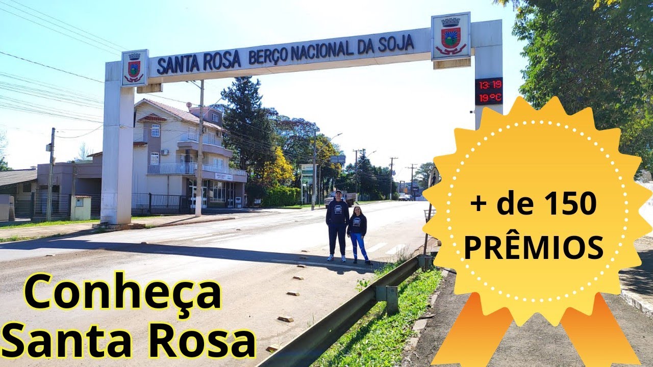 SANTA ROSA RS | + PRÊMIOS PARA INSCRITOS - YouTube