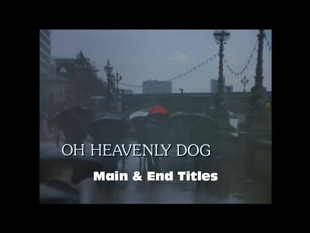 Oh! Heavenly Dog (11.7.1980) M&E Titles HD - YouTube