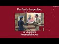 [THAISUB] Perfectly Imperfect - Declan J Donovan