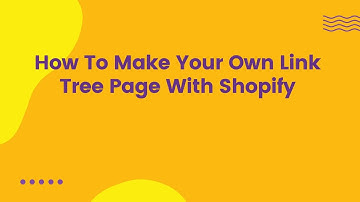 How To Make Your Own Link Tree Page With Shopify