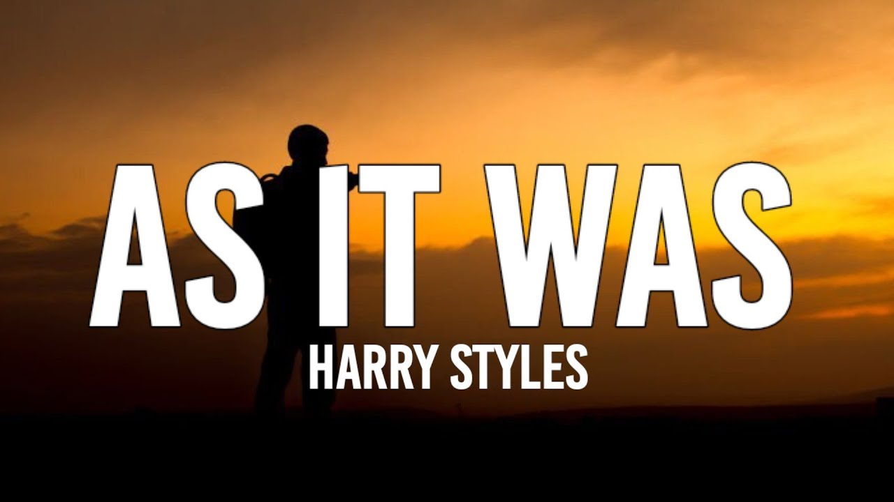 Harry Styles - As It Was (Lyrics) - YouTube