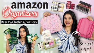 Best ORGANIZERS from AMAZON | Makeup Kit/Travel Bag/Clothing/Storage | Kashika