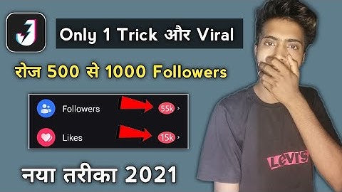 How to get Followers in Josh App | How to Viral video on Josh App |Josh App Viral video kaise kare