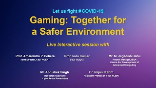 Webinar on ICT Tools : Gaming Together for a Safer Environment