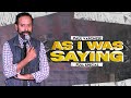 Paul varghese as i was saying  full comedy special