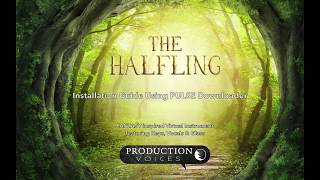 The Halfling Pulse Installation Guide screenshot 4