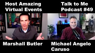 Host amazing virtual events, Zoom webinars, online conferences | Michael Angelo Caruso's podcast Profile