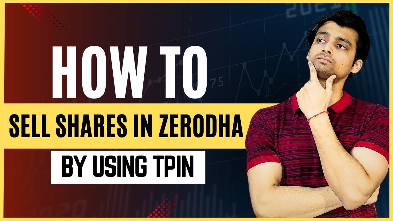 How to Sell Shares in Zerodha with TPIN | How to sell Stocks from ...