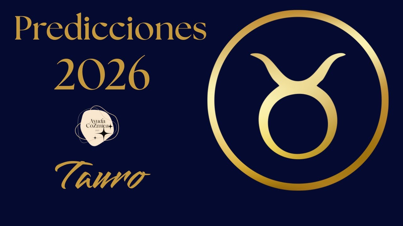 TAURO 2026 🔮 El año que te mueve el destino | Predicciones cortas - YouTube