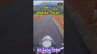 Mango 🥭 Hill View Garden Sales #madurai #farmland #panimugilproperties