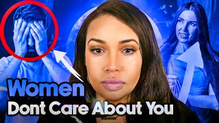 Why Women Dont Care About You