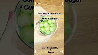 Top 5  Health Benefits Of Eating Amla (Indian Gooseberry) For Skin/Hair & Body