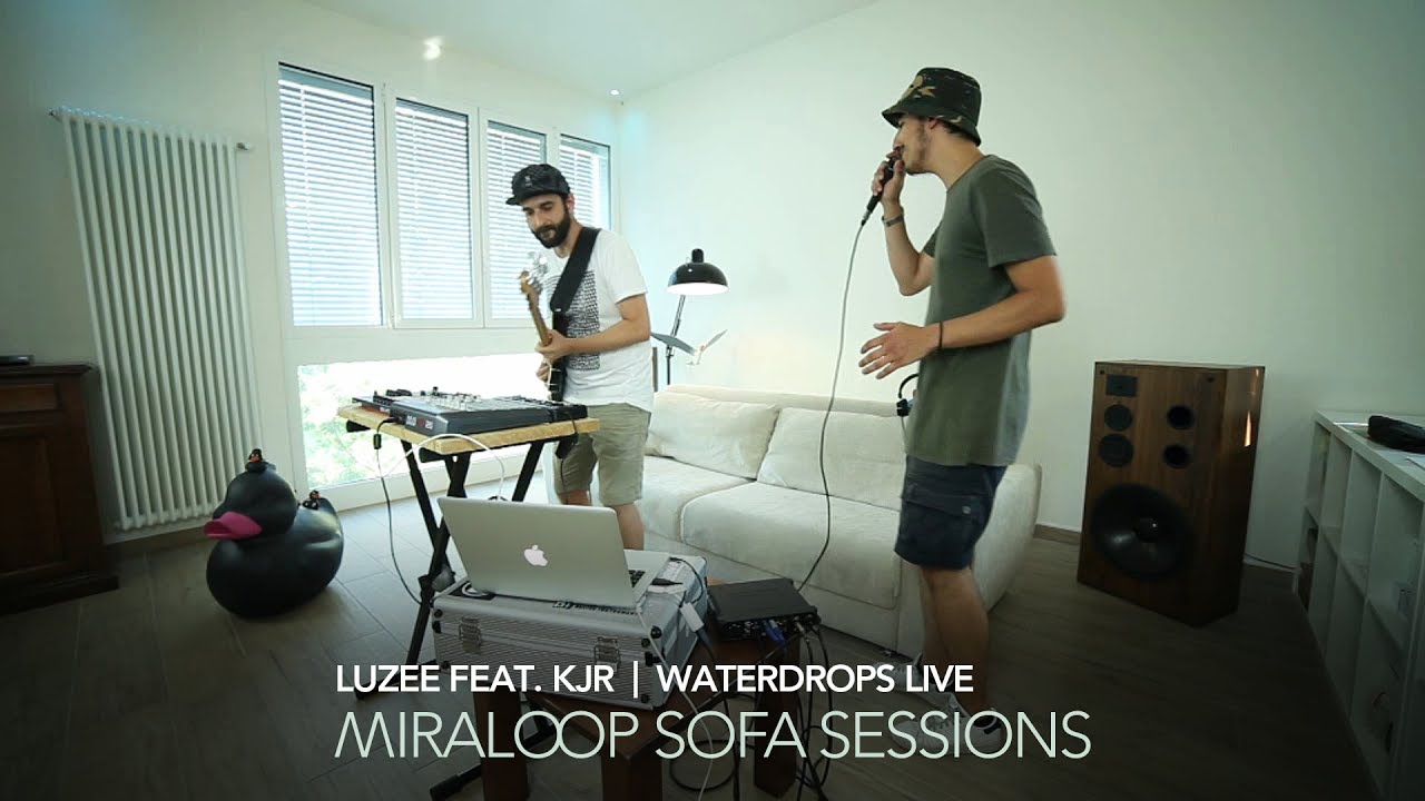 Miraloop Sofa Sessions | Luzee presents Waterdrops feat. Giulio Campaniello