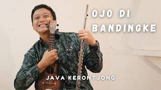 Java Kerontjong - Ojo Dibandingke (Keroncong Instrumental)