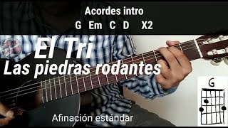 Download Lagu Las piedras rodantes El tri cover (como tocar) acordes y letra MP3