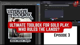 Ultimate Toolbox for Solo Play Ep. 3, Who Rules the Lands?