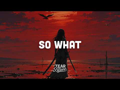 Pink - So What (Lyrics)